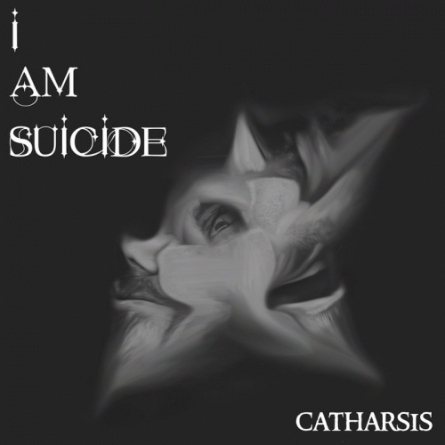 Catharsis (EGY) : I Am Suicide